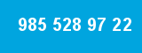 985 528 97 22 985 528 97 22